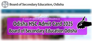 Odisha Matric Admit Card 2025